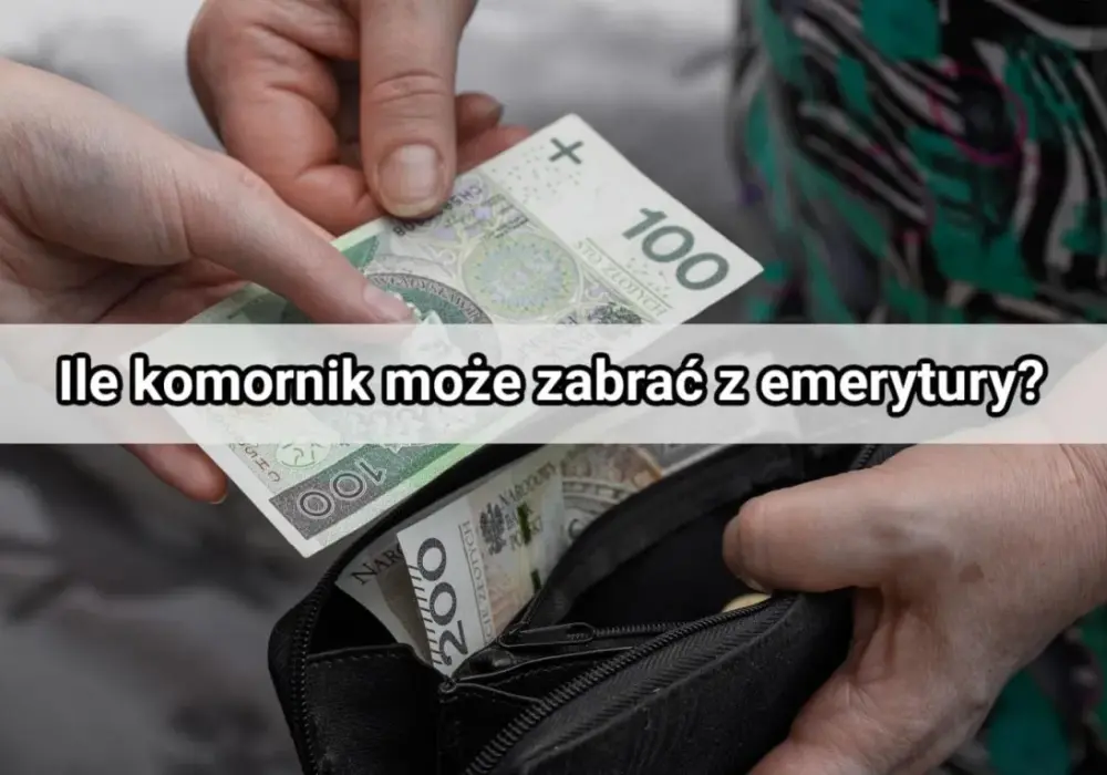 Ile komornik może zabrać z emerytury? Sprawdź limity i kwotę wolną